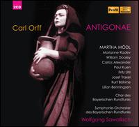 Carl Orff: Antigonae - Carlos Alexander (vocals); Fritz Uhl (vocals); Josef Traxel (vocals); Kurt B�hme (vocals); Lilian Benningson (vocals);...