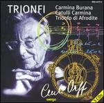 Carl Orff: Trionfi