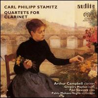 Carl Philipp Stamitz: Quartets for Clarinet - Arthur Campbell (clarinet); Gregory Maytan (violin); Pablo Mahave-Veglia (cello); Paul Swantek (viola);...