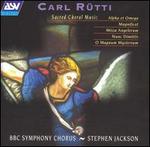 Carl R�tti: Sacred Choral Music - Barbara Hall (soprano); Christopher Hobkirk (tenor); David Francis (tenor); Deborah Miles-Johnson (mezzo-soprano); Lesley-Jane Rogers (soprano); Martin Hurst (vocals); Neil MacKenzie (tenor); Nigel Mitchell (baritone); Peter Chantler (vocals)