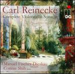 Carl Reinecke: Complete Violoncello Sonatas