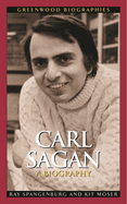 Carl Sagan: A Biography