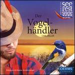 Carl Zeller: Der Vogel-h�ndler