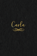 Carla: Personalized Journal to Write In - Black Gold Custom Name Line Notebook