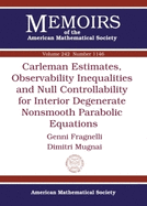 Carleman Estimates, Observability Inequalities, and Null Controllability for Interior Degenerate Nonsmooth Parabolic Equations