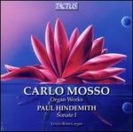 Carlo Mosso: Organ Works; Paul Hindemith: Sonate No. 1
