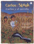 Carlos and the Skunk / Carlos y El Zorrillo