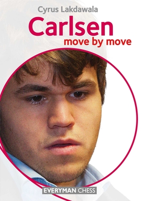 Carlsen: Move by Move - Lakdawala, Cyrus
