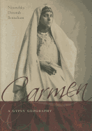 Carmen, a Gypsy Geography