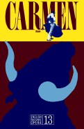 Carmen: English National Opera Guide 13