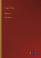 Carmen: in large print