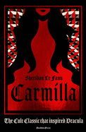Carmilla: The dark sapphic romance that inspired Dracula