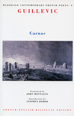 Carnac - Guillevic, Eug�ne, and Montague, John (Translated by)