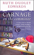 Carnage on the Committee