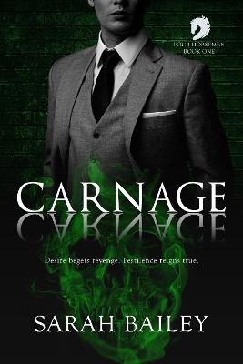 Carnage - Bailey, Sarah
