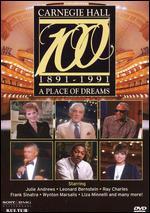 Carnegie Hall at 100: A Place of Dreams