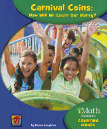 Carnival Coins: How Will We Count Our Money?
