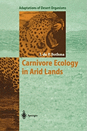 Carnivore Ecology in Arid Lands