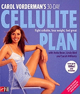 Carol Vorderman's 30-Day Cellulite Plan