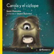 Carola Y El C�clope / Carola and the Cyclops