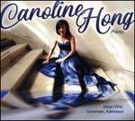 Caroline Hong plays Vine, Gershwin, Kennison