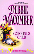 Caroline's Child - Macomber, Debbie