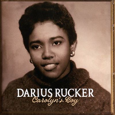 Carolyn's Boy - Darius Rucker