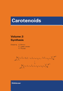 Carotenoids: Volume 2: Synthesis