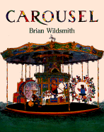 Carousel - Wildsmith, Brian