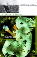 Carousel - Janes, J Robert
