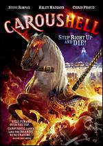 CarousHELL - Steve Rudzinski
