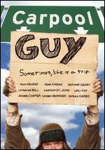 Carpool Guy