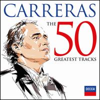 Carreras: The 50 Greatest Tracks - Ariel Ram�rez (harpsichord); Arsenio Zambrano (guitar); Domingo Cura (percussion); Jorge Padin (percussion);...