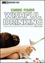 Carrie Fisher: Wishful Drinking