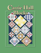 Carrie Hall Blocks