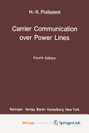 Carrier Communication Over Power Lines