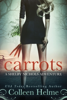 Carrots - Helme, Colleen