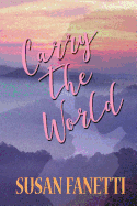 Carry the World