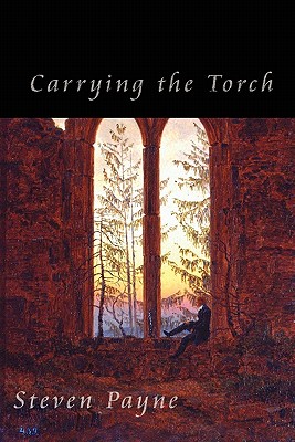 Carrying the Torch - Payne, Steven