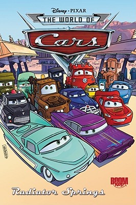 Cars: Radiator Springs - Porter, Alan J, and Porter, Allan J
