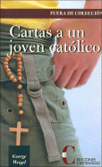 Cartas a Un Joven Cat?lico