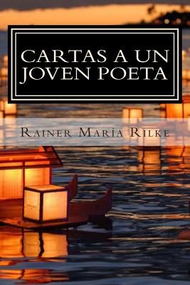 Cartas a Un Joven Poeta - Maria Rilke, Rainer