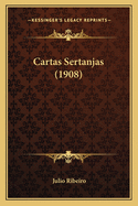 Cartas Sertanjas (1908)