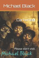 Cartwheel: Please don't visit.