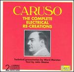 Caruso: The Complete Electrical Re-Creations