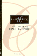 Carverguide, Strategies for Board Leadership