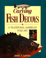 Carving Fish Decoys