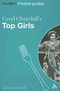 Caryl Churchill's Top Girls
