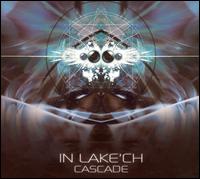 Cascade - In Lake'ch
