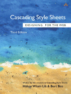 Cascading Style Sheets: Designing for the Web